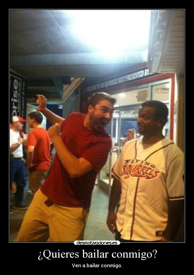 ¿Quieres bailar conmigo? - 