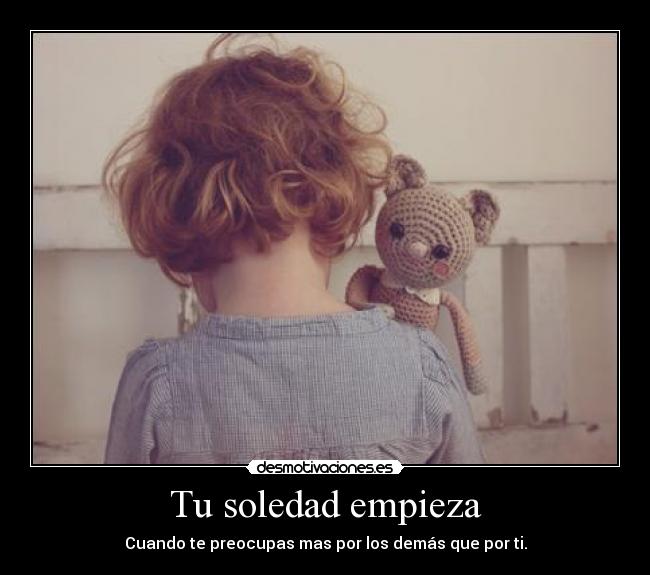 Tu soledad empieza - 