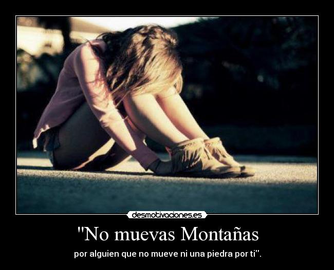 No muevas Montañas - 