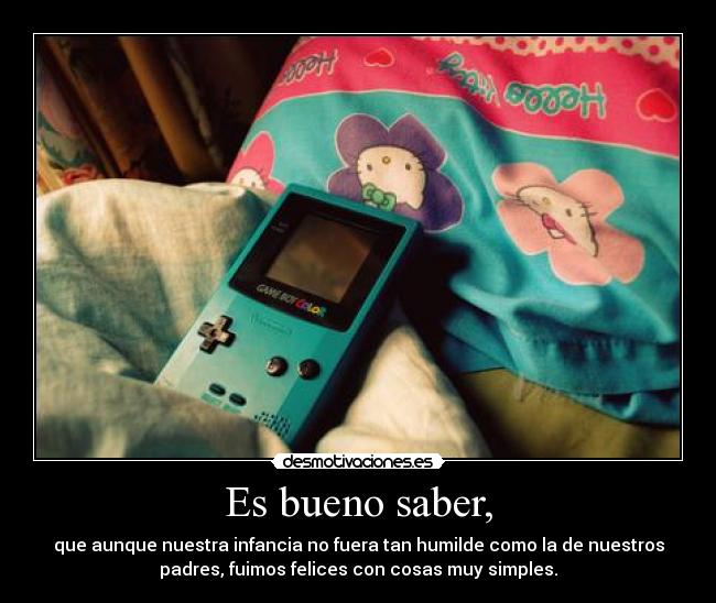 Es bueno saber, - 