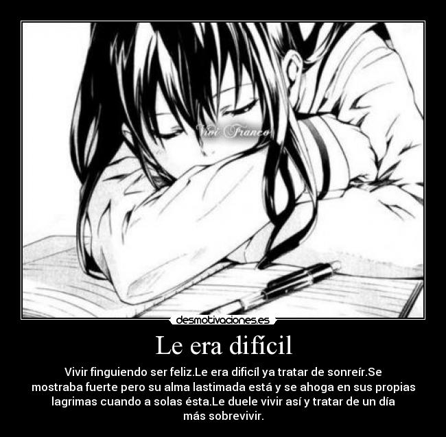 Le era difícil -