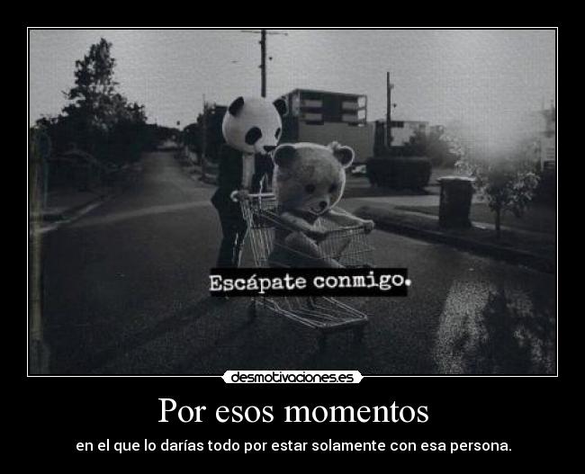 Por esos momentos - 