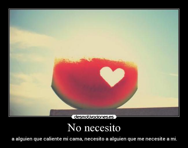 No necesito -