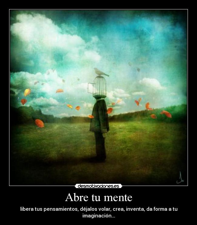 Abre tu mente -
