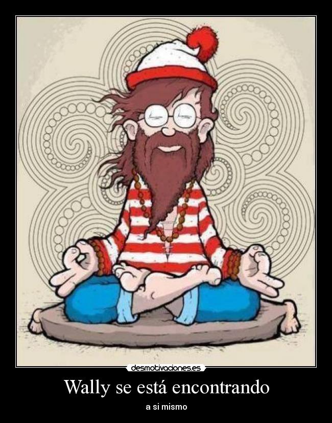 Wally se está encontrando - a si mismo