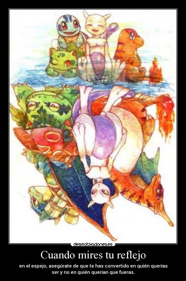Cuando mires tu reflejo -