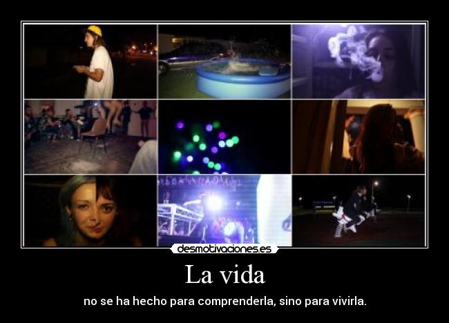 La vida - 