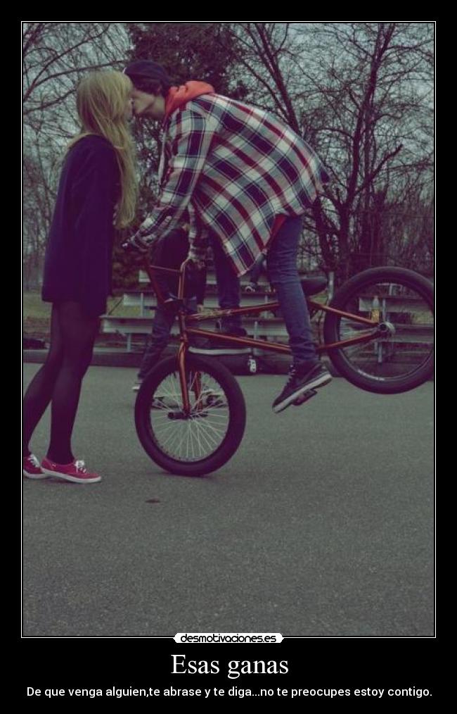 Esas ganas - De que venga alguien,te abrase y te diga...no te preocupes estoy contigo.