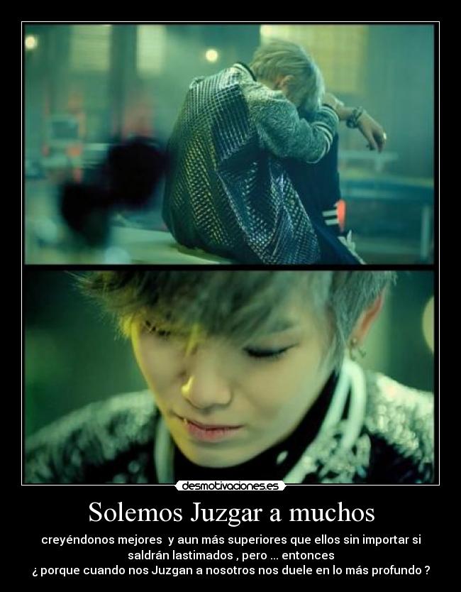 Solemos Juzgar a muchos -