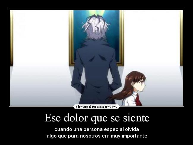 Ese dolor que se siente -