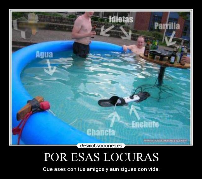 POR ESAS LOCURAS - 