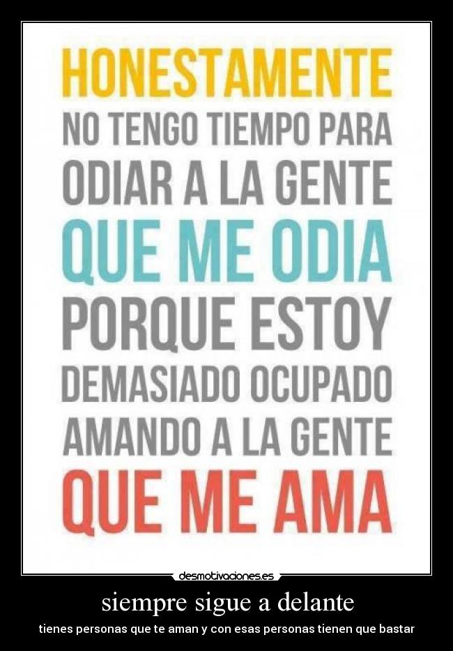 siempre sigue a delante -