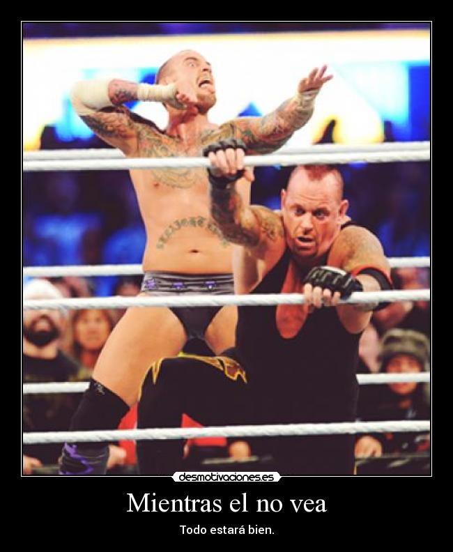 carteles the undertaker cmpunk wwee lucha risa humor desmotivaciones