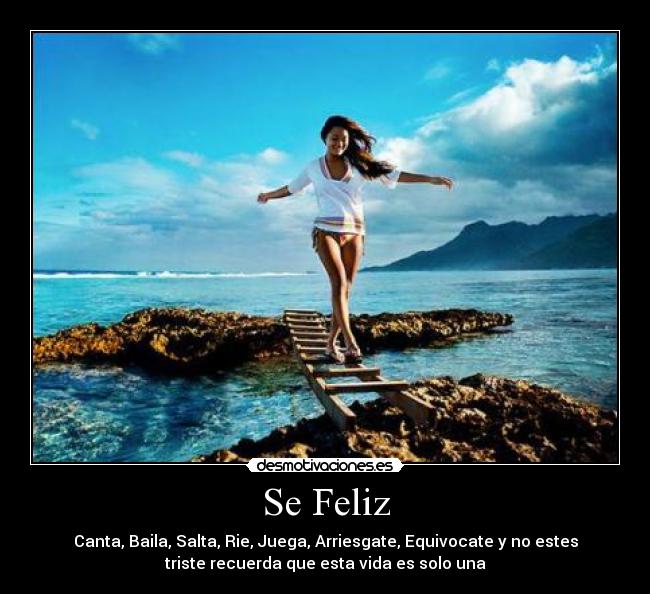 Se Feliz -