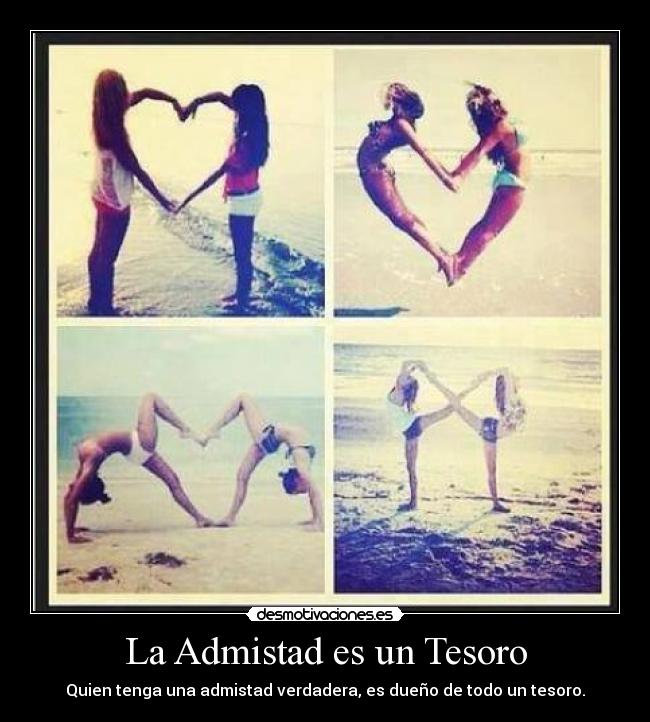 La Admistad es un Tesoro -