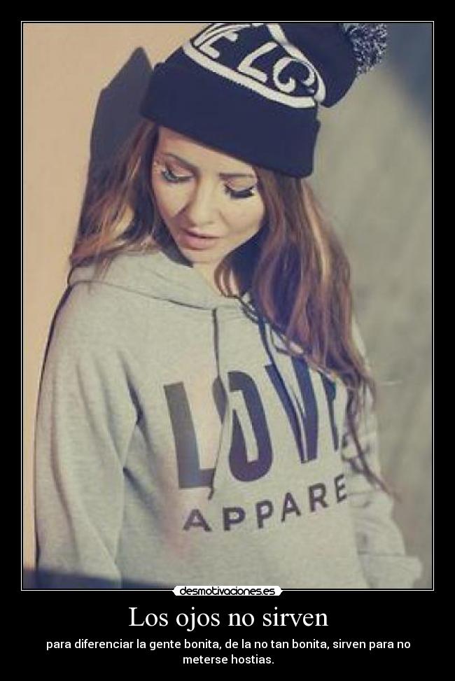 Los ojos no sirven - 