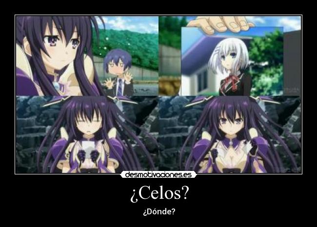 ¿Celos? -