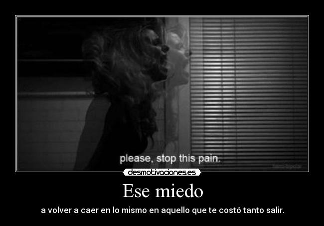 carteles miedo lil purpurina miedo constante caer desmotivaciones