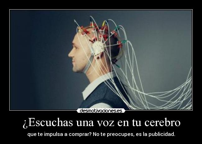¿Escuchas una voz en tu cerebro - 