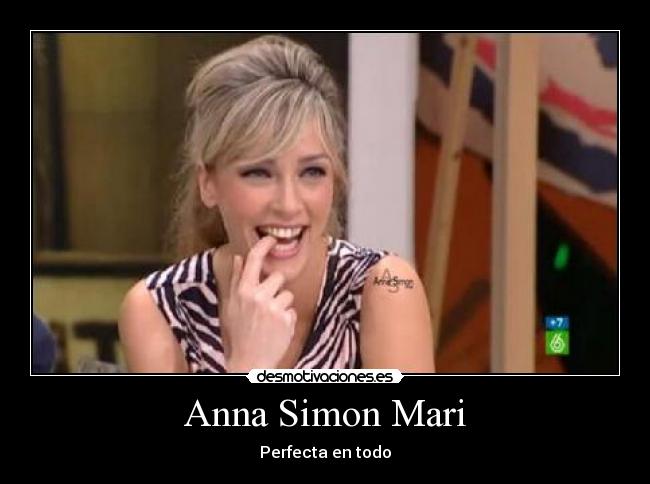 Anna Simon Mari - Perfecta en todo