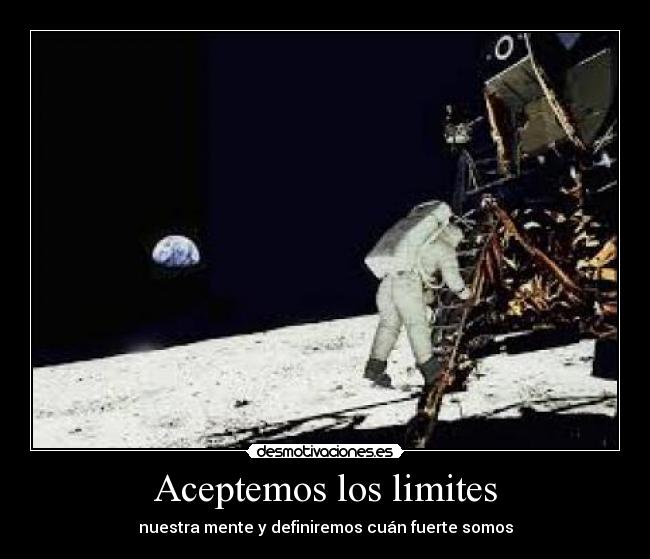 Aceptemos los limites - 