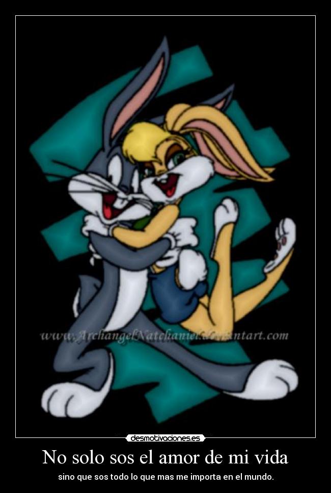 No solo sos el amor de mi vida - 