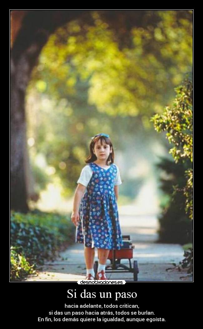 Si das un paso -