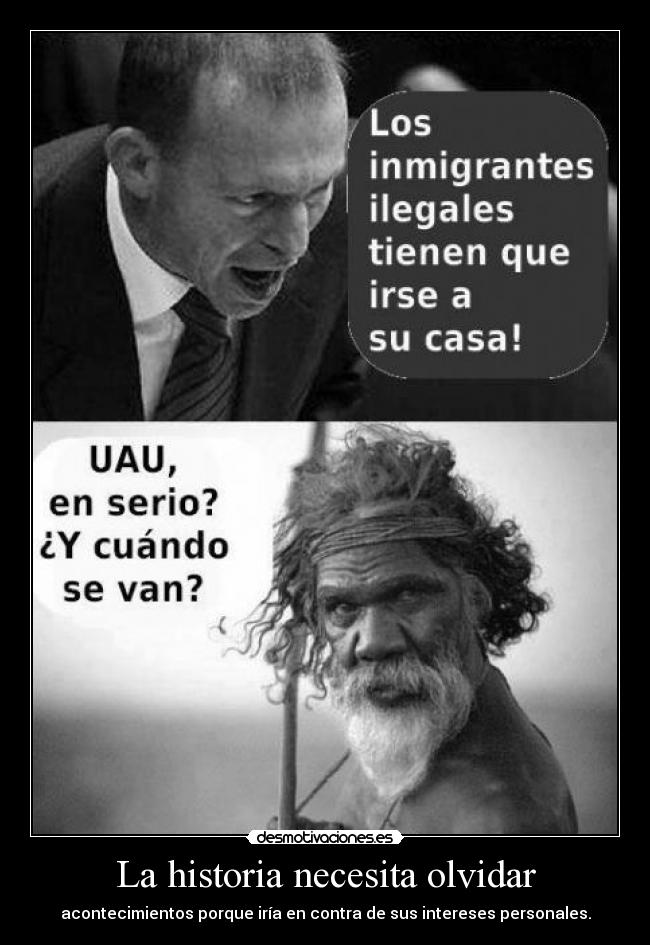 La historia necesita olvidar -