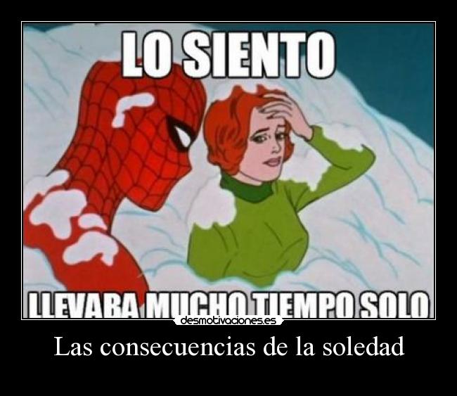 Las consecuencias de la soledad -