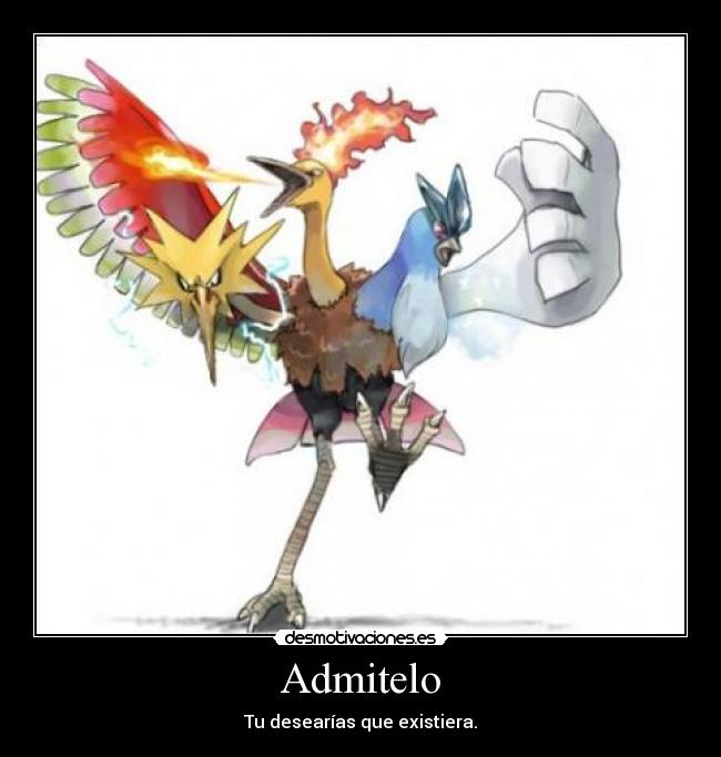 Admitelo - Tu desearías que existiera.