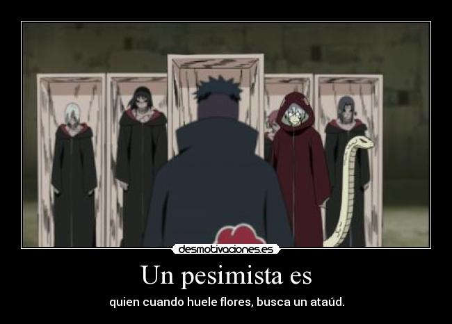 carteles anime fran wasa pesimista quien cuando huele flores busca ataud desmotivaciones