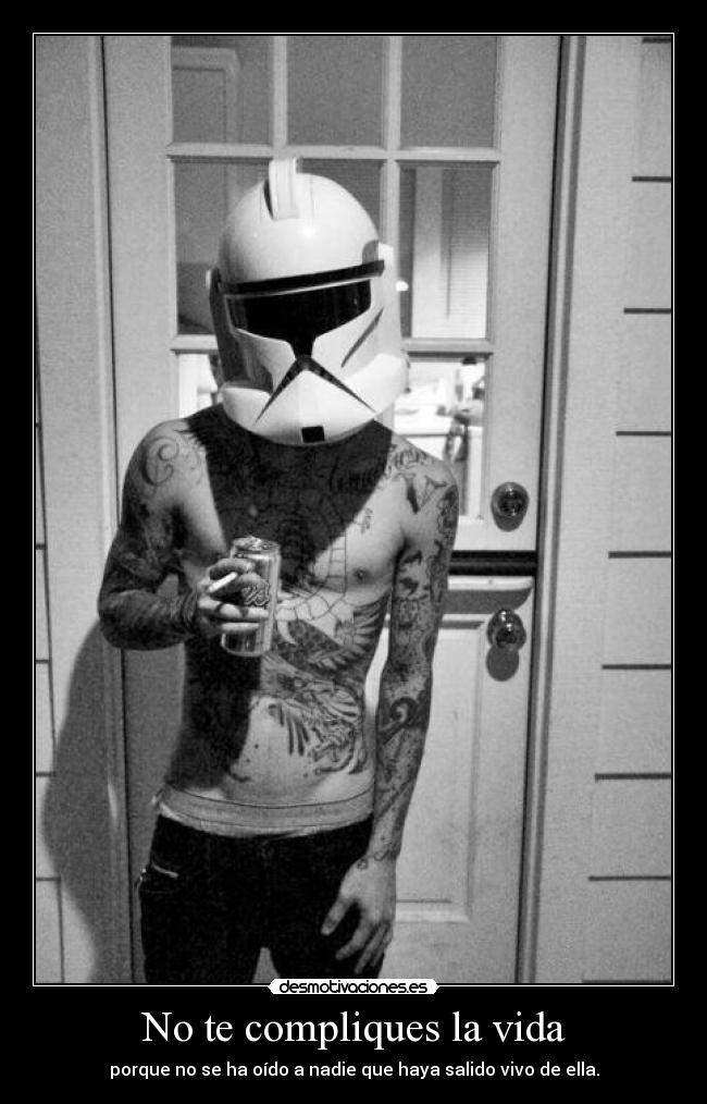 No te compliques la vida -