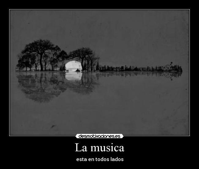 La musica -