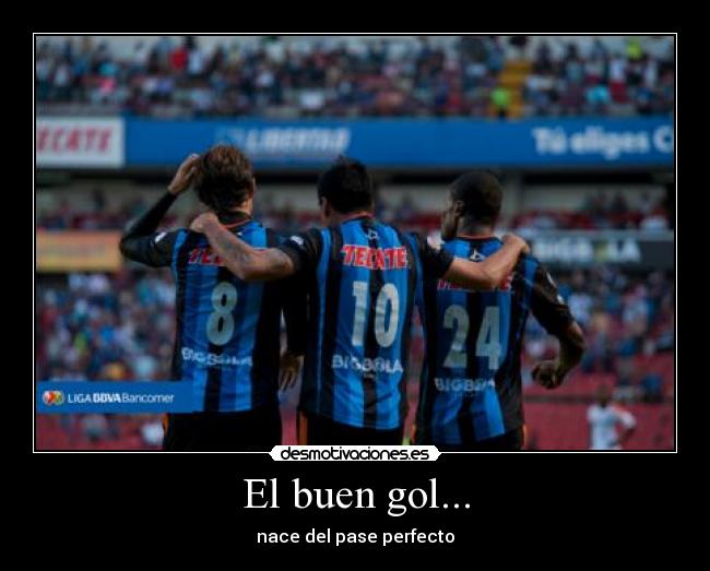El buen gol... - nace del pase perfecto