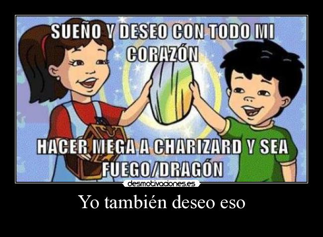 carteles pokemon anime anime otaku charizard devilbrigade pokemon fuego dragon risas dragontales reir humor desmotivaciones