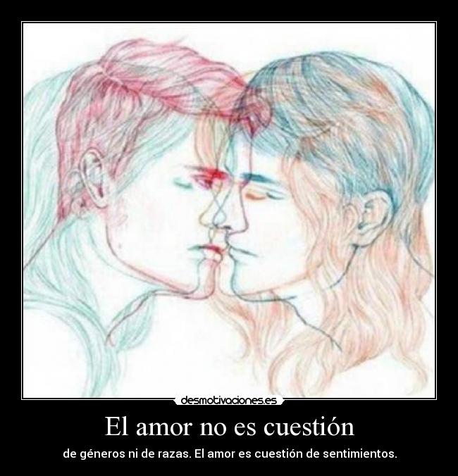 El amor no es cuestión - 