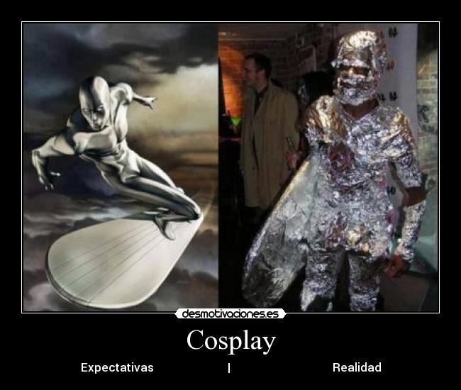 Cosplay - Expectativas | Realidad