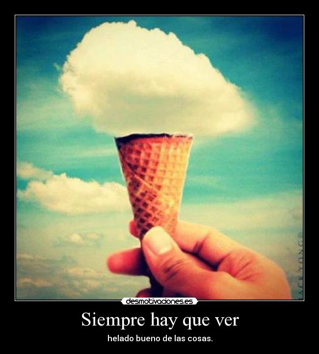 Siempre hay que ver -