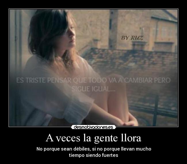 A veces la gente llora -