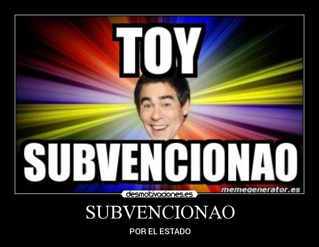 SUBVENCIONAO - POR EL ESTADO