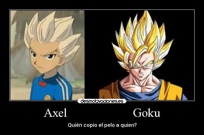 Axel                     Goku - 