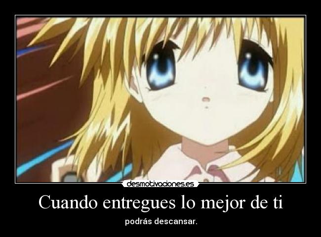 Cuando entregues lo mejor de ti - 