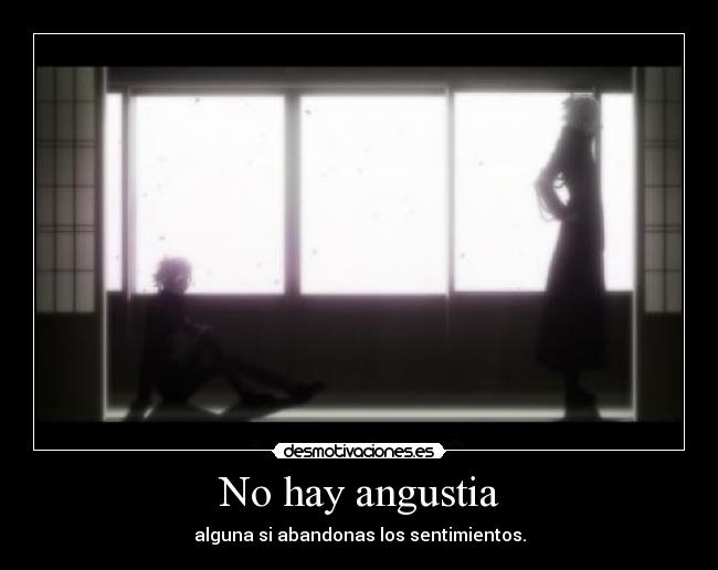 No hay angustia - 
