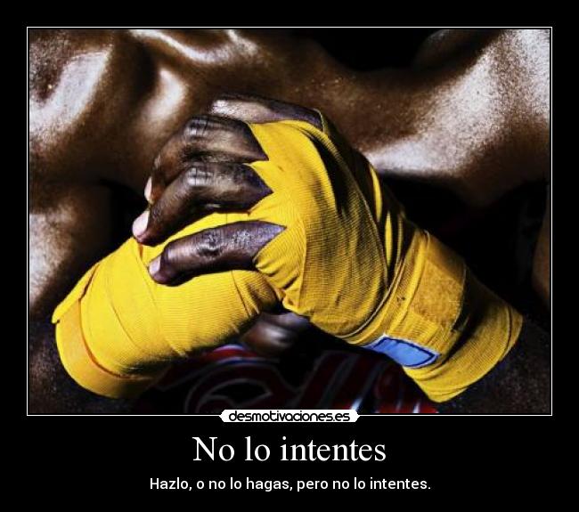 No lo intentes - 