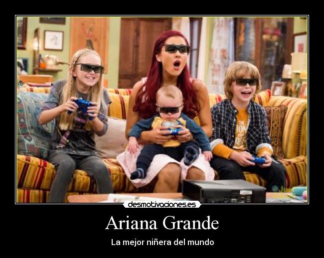 carteles ariana grande desmotivaciones