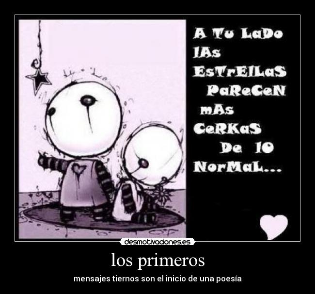 los primeros - mensajes tiernos son el inicio de una poesía