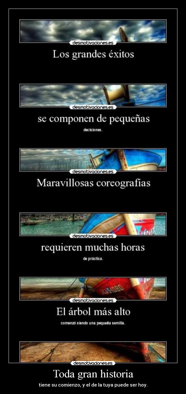 Toda gran historia -
