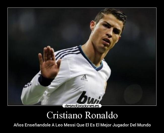 Cristiano Ronaldo -
