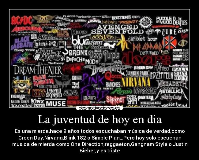 La juventud de hoy en dia -