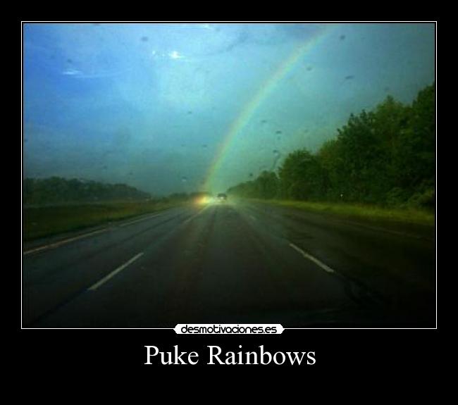 Puke Rainbows - 